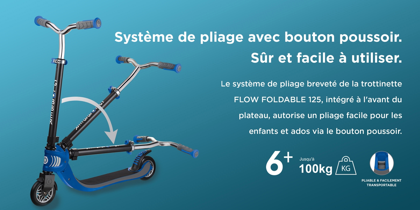 Systéme de pliage avec bouton poussoir. Sûr et facile à utiliser.